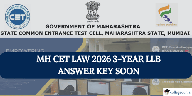 MH CET Law 2026 3-Year LLB Answer Key Soon @cetcell.mahacet.org; Check Details Here